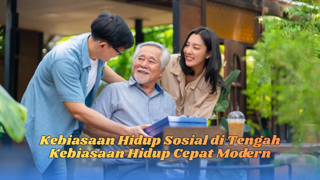 Kebiasaan Hidup Sosial