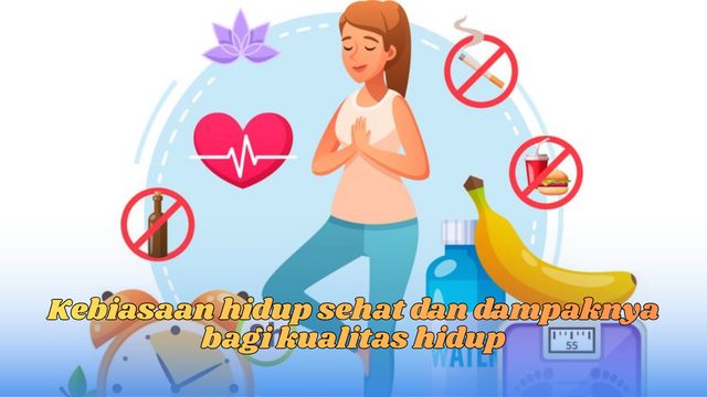 kebiasaan hidup sehat
